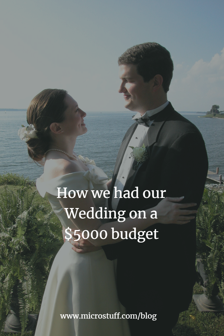 How we had our Wedding on a $5000 budget