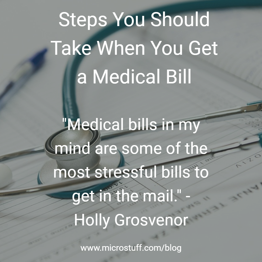 Steps You Should Take When You Get a Medical Bill