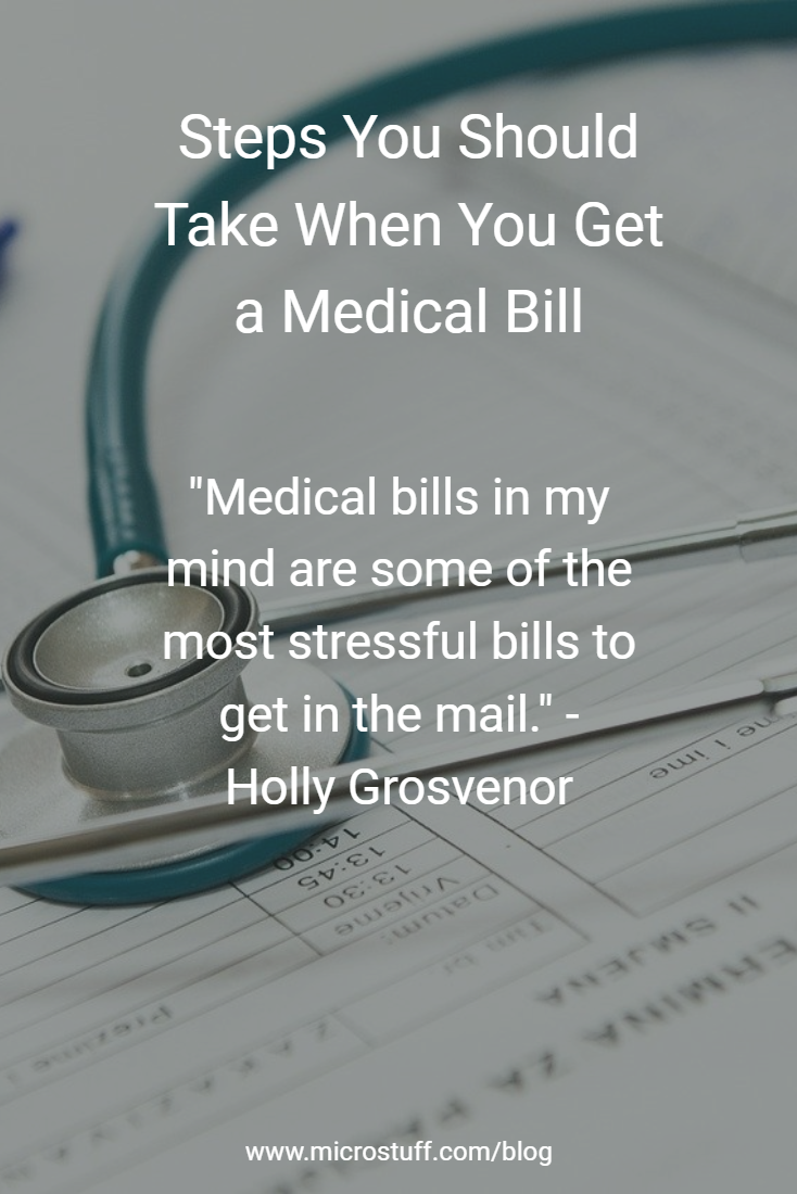 Steps You Should Take When You Get a Medical Bill